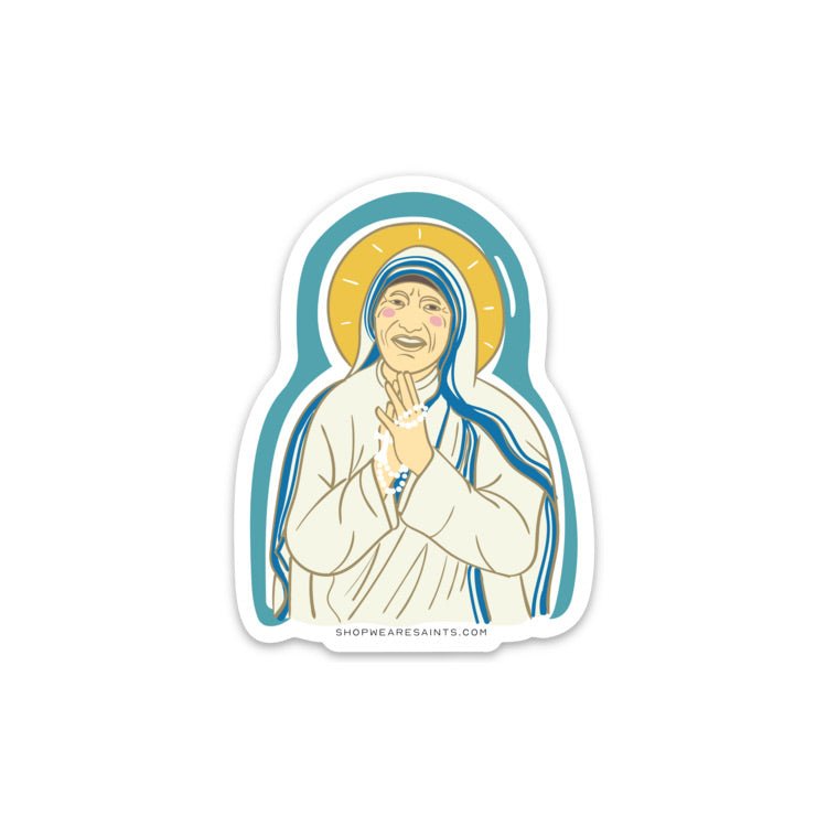 Mother Teresa Sticker - We Are Saints